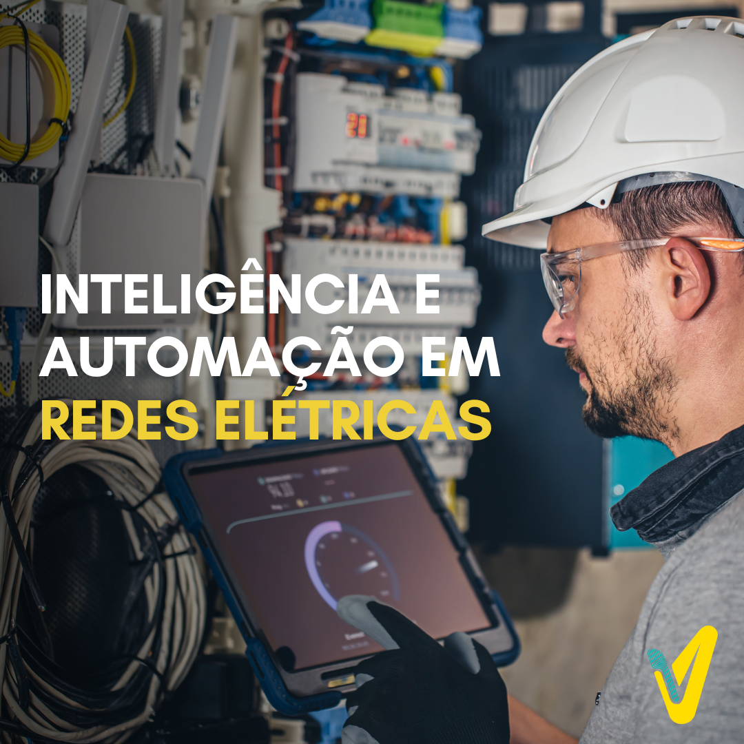 INTELIGÊNCIA E AUTOMAÇÃO EM REDES ELÉTRICAS - Veber Energy Light
